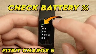 Fitbit Charge 5  How To Check Battery Percentage  3 Ways [upl. by Arimahs]