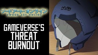 Threat Burnout  Fixing Sword Art Online Gameverse Part 3 [upl. by Griffis]