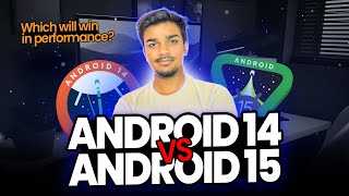 Android 15 vs Android 14 Which Version is Best for You  Gaming amp Performance Test [upl. by Magen]