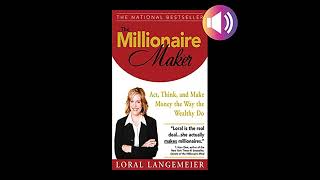 The Millionaire Maker Act Think and Make Money the Way the Wealthy Do [upl. by Buyse]