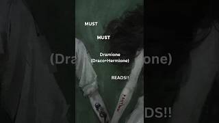 WattpaddramioneHarry PottermatureloveDraco MalfoyHermionedramioneshortstrending [upl. by Renee]