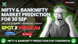 MARKET PREDICTION FOR 30 SEP  NIFTY amp BANKNIFTY PREDICTION FOR TOMORROW marketprediction nifty50 [upl. by Cleasta]