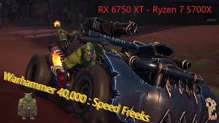 RX 6750 XT  Ryzen 7 5700X Vsync Warhammer 40000  Speed Freeks [upl. by Sivram]