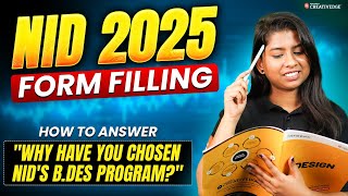 How to Answer Why NIDs BDes Program 🤔 NID 2025 Form Filling Tips 🔎🎯 [upl. by Keram]