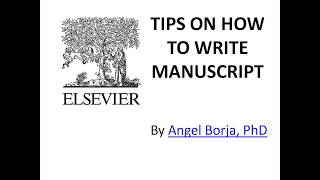 HOW TO WRITE ELSEVIER RESEARCH MANUSCRIPT [upl. by Mendie]