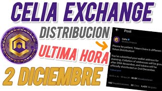 DISTRIBUCIÓN DE CELIA PARA EL 2 DE DICIEMBRE 🍀 celia withdraw claim exchange 2december airdrop [upl. by Ayitahs]