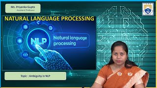 Ambiguity in NLP by Ms Priyanka Gupta [upl. by Chandless]