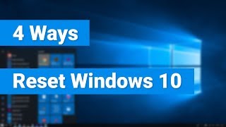 4 Ways to Reset a Windows 10 PC [upl. by Eisned777]