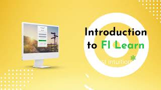 Introduction to FI Learn [upl. by Anneiv]