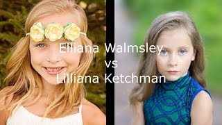 Elliana Walmsley vs Lilliana Ketchman [upl. by Najed]