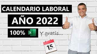 Calendario Laboral 2022 en Excel [upl. by Ynnot]