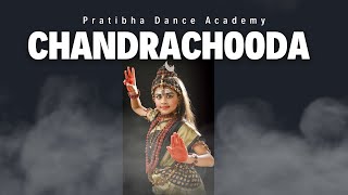 Chandrachooda Shiva Shankara  Pratibha Dance Academy [upl. by Nette]