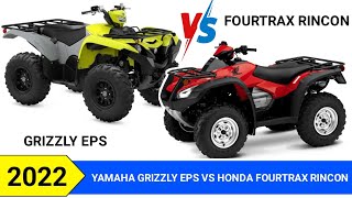 2022 YAMAHA GRIZZLY EPS VS 2022 HONDA FOURTRAX RINCON [upl. by Bean]