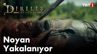 Diriliş Ertuğrul 59 Bölüm  Ertuğrul ve Alpleri Noyanı Yakalar [upl. by Lika]