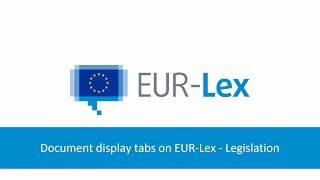 Document display tabs on EURLex  Legislation [upl. by Sessler]