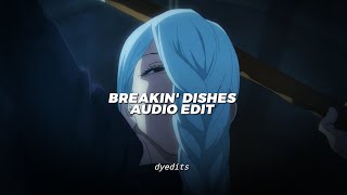 breakin dishes  rihanna edit audio [upl. by Obediah]