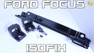 Ford Focus ISOFIX Bracket Installation For Child Seats MK2 2004 to 2011 [upl. by Clarita]