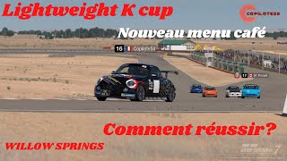 GT7 Comment gagner la Lightweight K cup 1 Willow springs Nouveaux menu café [upl. by Beaston668]