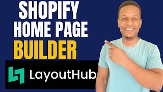 LAYOUTHUB LANDING PAGE TUTORIAL SHOPIFY HOME PAGE BUILDER [upl. by Roderigo546]