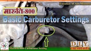 Maruti 800 Basic Carburetor Setting [upl. by Nitsrek]