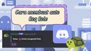 Cara membuat Req Role di Discord Carl Bot [upl. by Nairehs]