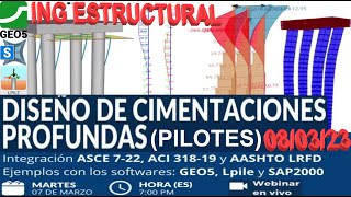 DISEÑO DE CIMENTACIONES PROFUNDAS PILOTES [upl. by Sucam]