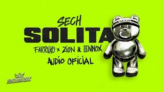 Sech  Solita Ft Farruko Zion y Lennox Audio Oficial [upl. by Blake340]