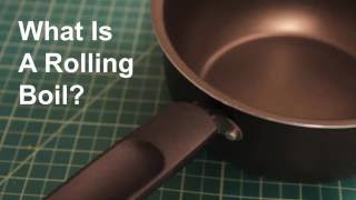 What Is a Rolling Boil [upl. by Serafine]