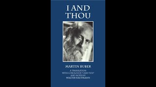 IThou Relationships amp IIt Experiences amp Uses by Martin Buber [upl. by Liahus]