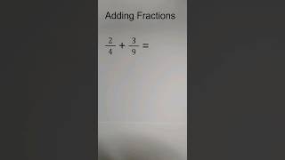 Adding Fractions unlike denominators [upl. by Daveta]