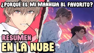 Reseña ☁️ EN LA NUBE  Un Manhwa BL Estudiantil Profundo [upl. by Anastos]