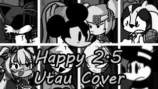 Happy 25 but Every Turn a Different Character Sings FNF HAPPY 25 but Everyone  UTAU Cover [upl. by Blayne]