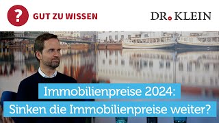 Immobilienpreise 2024 Prognose für Deutschland [upl. by Uria380]