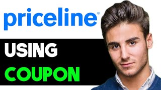 HOW TO CORRECTLY USE PRICELINE COUPON CODE 2024 FULL GUIDE [upl. by Chappie]