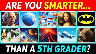 Are You SMARTER Than a 5th Grader 📚🤓🧠  General Knowledge Quiz [upl. by Pilar]