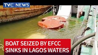 See Video Boat Seized by EFCC from Tompolo Sinks in Lagos waters [upl. by Ttegdirb]