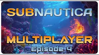 Subnautica Multiplayer Playthrough Part 4  We have to seal the reactor [upl. by Nuriel851]