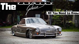 Volkswagen Karmann Ghia All You Need To Know [upl. by Ferneau]