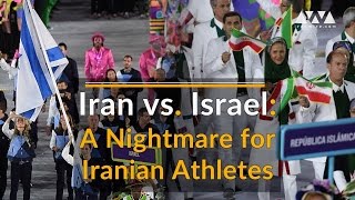 Iran vs Israel A Nightmare for Iranian Athletes [upl. by Lilaj]