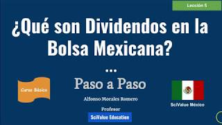 5 ¿Qué son Dividendos en la Bolsa Mexicana [upl. by Lamond]