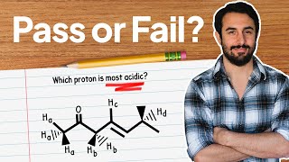 Can You Get an A On My Acids and Bases Organic Chemistry Exam [upl. by Ellenoj]