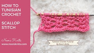 How to Tunisian crochet scallop stitch Tunisian crochet lace stitches [upl. by Digirb653]