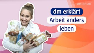 Arbeit anders leben  dm erklärt [upl. by Octavla]