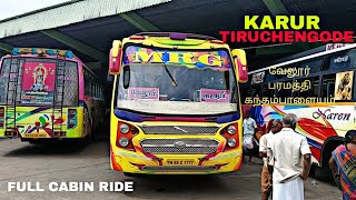 MRG💛KARUR TO TIRUCHENGODE 🔥 CABIN RIDE 💥 SOORIYA VP [upl. by Hudnut]