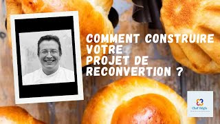 CAP Pâtissier  Comment construire votre projet de reconversion [upl. by Shaikh]