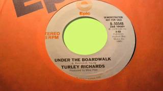 Turley Richards Under the boardwalk [upl. by Htedirem850]