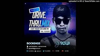 DJ KSB  Drive Thru Mix 3DUMA FM [upl. by Iahcedrom]