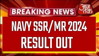 Navy MR SSR Result Kab Aayega 2024  Navy MR SSR Cutoff 2024 [upl. by Hacker]