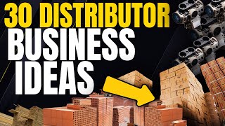 30 Small Distributor Business Ideas to Start Your Own Business [upl. by Irolav]