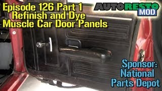 DIY Refinish and Dye Muscle Car Door Panels Part 1 Episode 126 Autorestomod [upl. by Adnama]